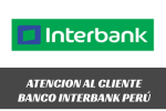 Teléfono de Atencion al Cliente Interbank Perú